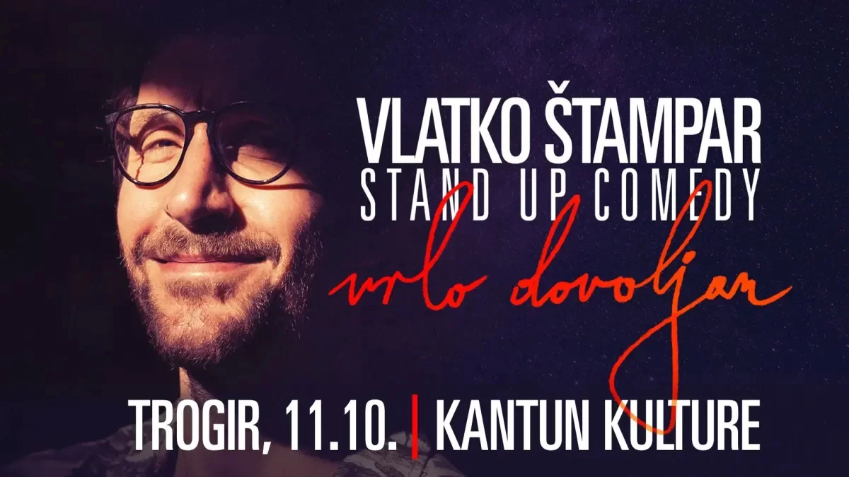 Vlatko Štampar - stand up ''Vrlo dovoljan'' u Kantunu kulture