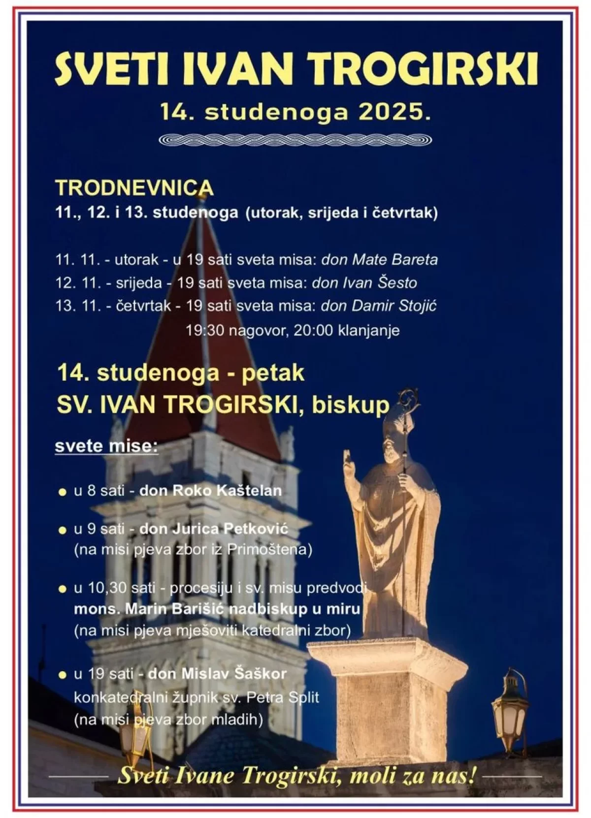 PROSLAVA BLAGDANA SVETOG IVANA TROGIRSKOG