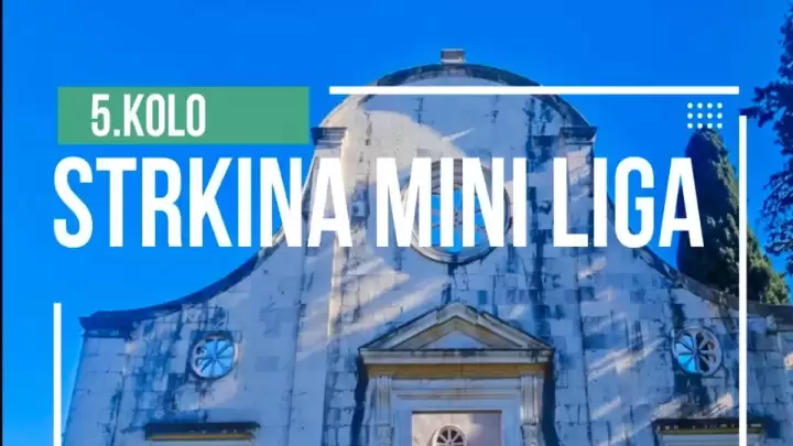 Zadnje kolo Strkine Mini Lige na Drveniku Velom